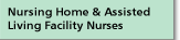 Nursing Home and Assited Living Facility Nurses